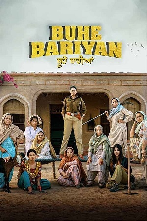  Buhe Bariyan (2023) Punjabi Full Movie WEB-DL 480p [550MB] | 720p [1.2GB] | 1080p [2.7GB]