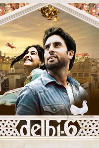  Delhi 6 (2009) Hindi Full Movie WEB-DL 480p [400MB] | 720p [1.2GB] | 1080p [4GB]