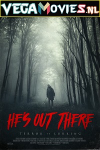  Hes Out There (2018) Full Movie English With Subtitles 480p [250MB] | 720p [750MB]