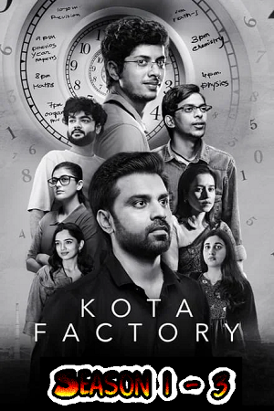  Kota Factory (Season 1 – 3) Hindi Complete Netflix Original WEB Series 480p | 720p & 1080p WEB-DL