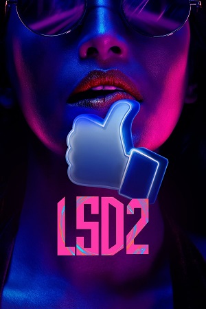  LSD 2: Love, Sex Aur Dhokha 2 (2024) NF WEB-DL {Hindi DD5.1} 480p [460MB] | 720p [1.3GB] | 1080p [4.7GB]