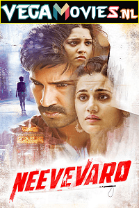  Neevevaro (2018) Hindi Dubbed Full Movie 480p [4400MB] | 720p [1GB]
