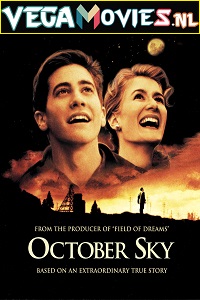  October Sky (1999) Full Movie {English With Subtitles} 480p [400MB] | 720p [800MB]