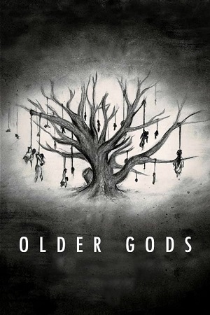  Older Gods (2023) {English with Subtitles} Full Movie WEB-DL 480p [250MB] | 720p [650MB] | 1080p [1.5GB]