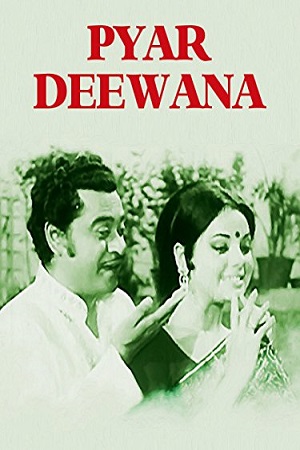  Pyaar Diwana (1972) WEB-DL Hindi Full Movie 480p [450MB] | 720p [1.2GB] | 1080p [4GB]