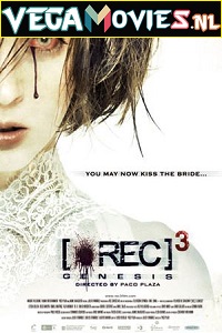 REC 3: Genesis (2012) Full Movie English With Subtitles 480p [300MB] | 720p [600MB]