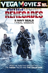  Renegades (2017) Full Movie {English With Subtitles} 480p [400MB] | 720p [900MB]