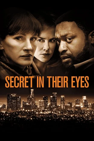  Secret in Their Eyes (2015) BluRay Dual Audio {Hindi-English} 480p [400MB] | 720p [920MB] | 1080p [2GB]