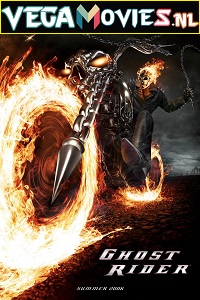 Ghost Rider (2007) Dual Audio {Hindi-English} 480p [500MB] | 720p [1.5GB] | 1080p [2.3GB]